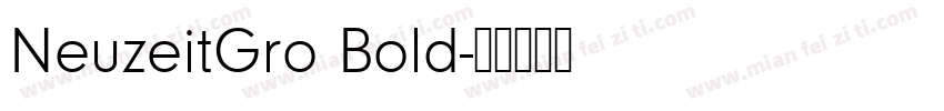 NeuzeitGro Bold字体转换
